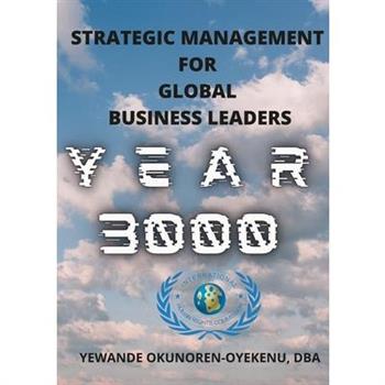 Strategic Management for Global Business Leaders