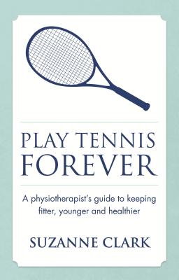 Play Tennis Forever Play Tennis Forever