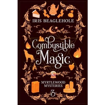 Combustible Magic