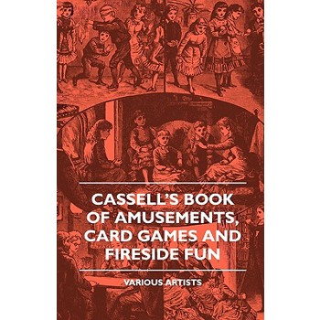 Cassell's Book of Amusements, Card Games and Fireside Fun