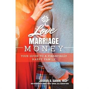 Love, Marriage, Money