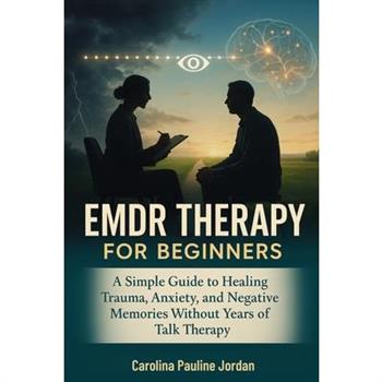EMDR Therapy for Beginners