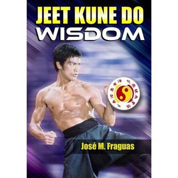 Jeet Kune Do Wisdom