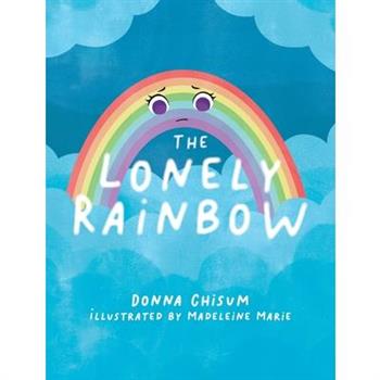 The Lonely Rainbow