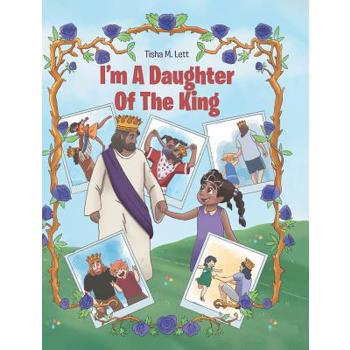 I’m A Daughter Of The King