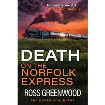 Death on the Norfolk Express
