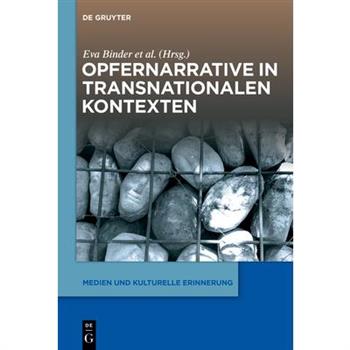 Opfernarrative in Transnationalen Kontexten