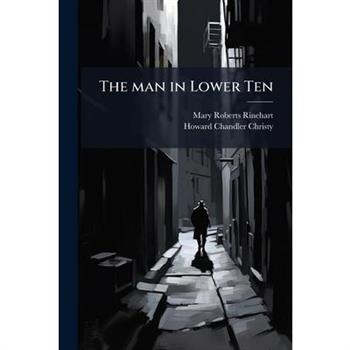 The man in Lower Ten