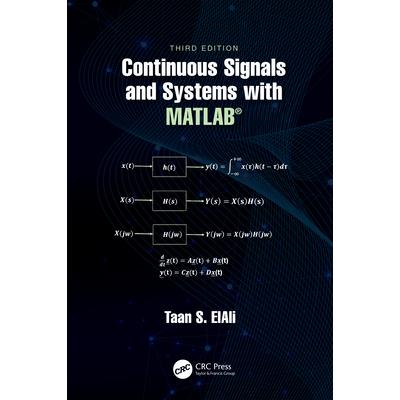 Continuous Signals and Systems with Matlab(r)