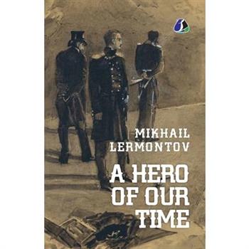 A Hero of Our Time [Paperback] Mikhail Lermontov