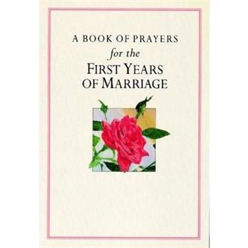 A Book of Prayers for the First Years of Marriage