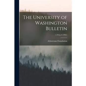 The University of Washington Bulletin; v.24