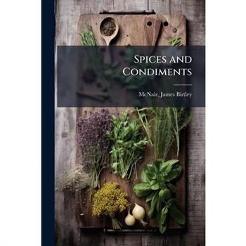 Spices and Condiments