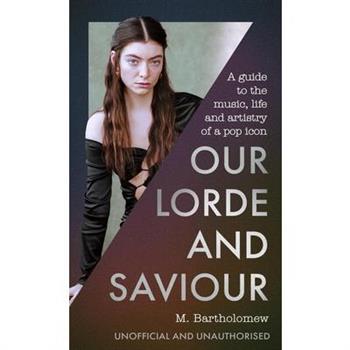 Our Lorde and Saviour