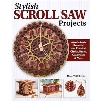 Stylish Scroll Saw Projects