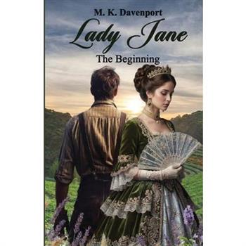 Lady Jane - The Beginning