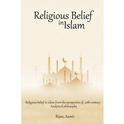 Religious Belief in Islam from the Perspective of 20th-Century Analytical Philosophy