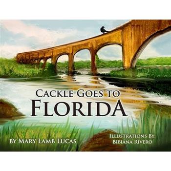 Cackle Goes To Florida