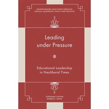 Leading Under Pressure