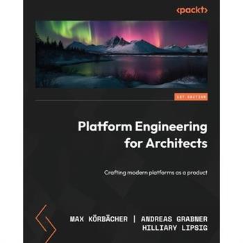 Platform Engineering for Architects