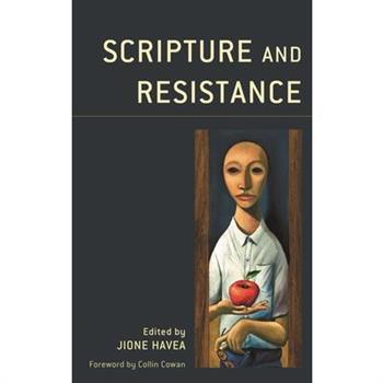Scripture and Resistance