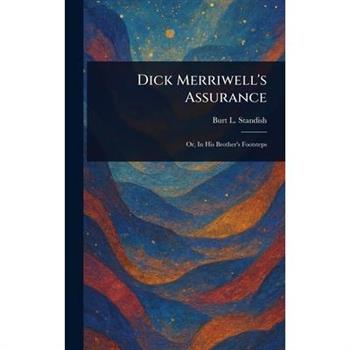 Dick Merriwell's Assurance