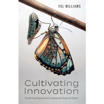 Cultivating Innovation
