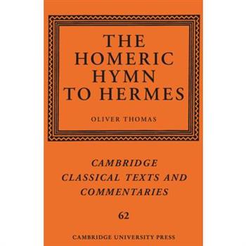 The Homeric Hymn to Hermes