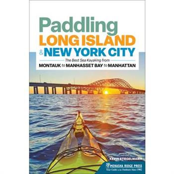 Paddling Long Island & New York City