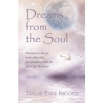 Dreams from the Soul