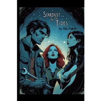 Stardust in the Tides