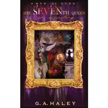 The Seventh Queen, In Waiting