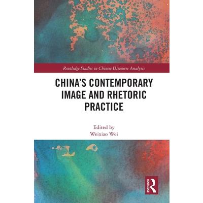 China’s Contemporary Image and Rhetoric Practice