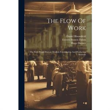 The Flow Of Work