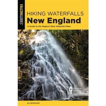 Hiking Waterfalls New England