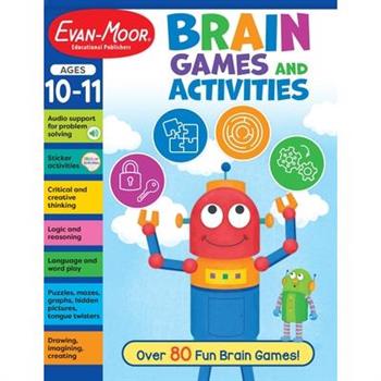 Brain Games and Activities, Ages 10 - 11 Workbook