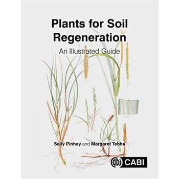 Plants for Soil Regeneration