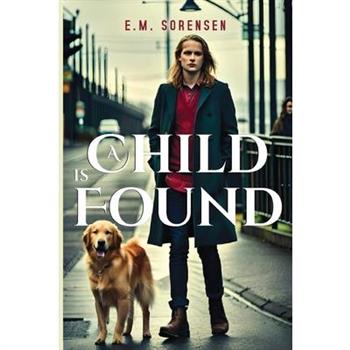 A Child is Found