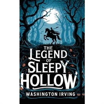 The Legend of Sleepy Hollow
