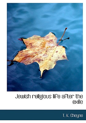 Jewish Religious Life After the Exile
