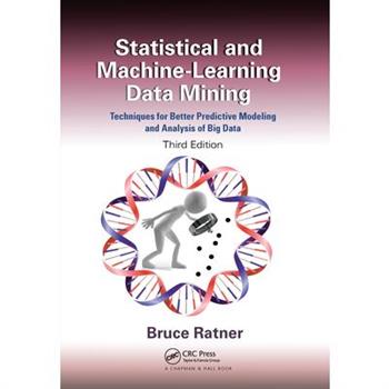 Statistical and Machine-Learning Data Mining: