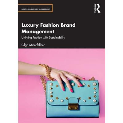 Luxury Fashion Brand Management