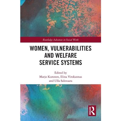 Women, Vulnerabilities and Welfare Service Systems