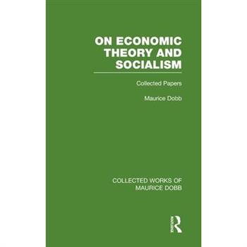 On Economic Theory & Socialism