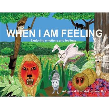 When I Am Feeling