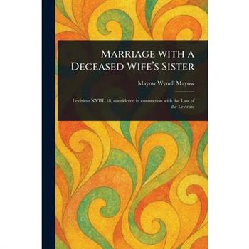 Marriage With a Deceased Wife's Sister