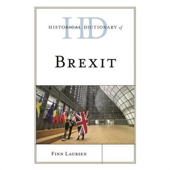 Historical Dictionary of Brexit
