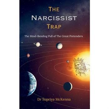 The Narcissist Trap
