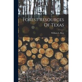 Forest Resources Of Texas