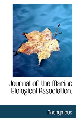 Journal of the Marinc Biological Association.